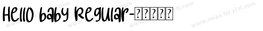 Hello baby Regular字体转换